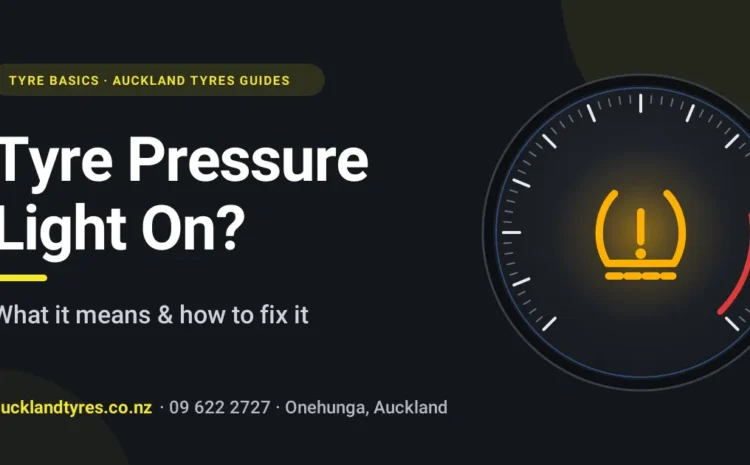  Tyre Pressure Light On? Causes & Quick Fix | Auckland Tyres